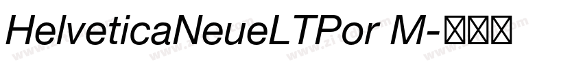 HelveticaNeueLTPor M字体转换